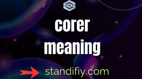 corer meaning