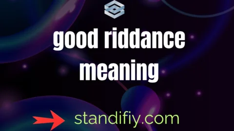 good riddance meaning