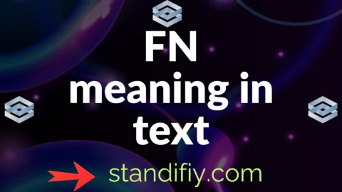 fn meaning in text slang