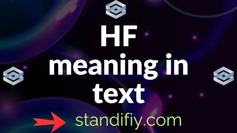 hf meaning in text