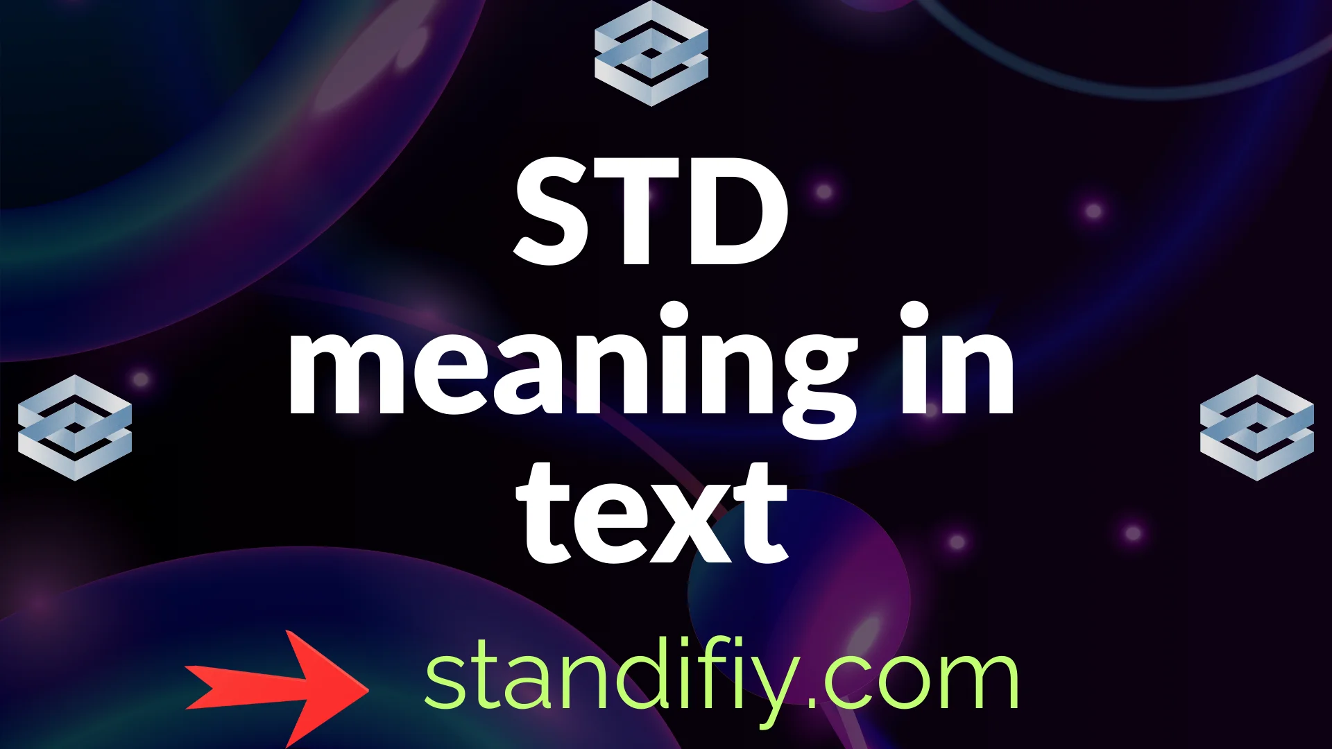 What Does STD Mean in Text? Real Meaning, Online Usage, and Modern ...