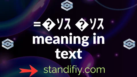=�ｿｽ�ｿｽ meaning in text
