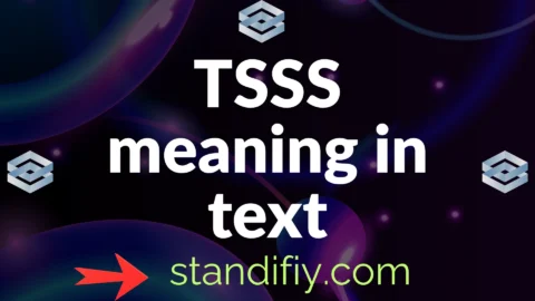 tsss meaning in text