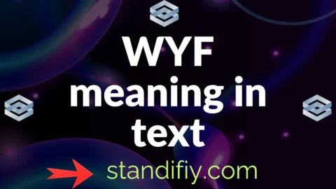 wyf meaning in text
