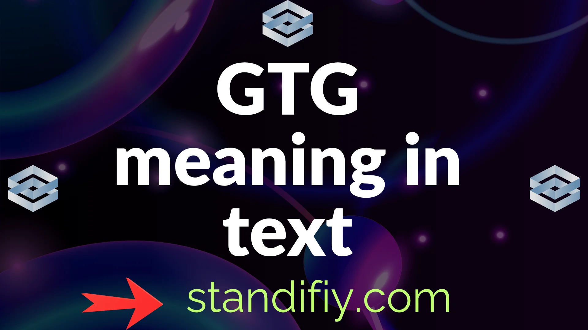 GTG Meaning in Text: What It Really Means in Chats, Social Media, and ...