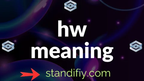 hw meaning