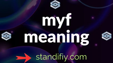 myf meaning