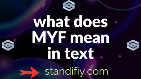 what does myf mean in text