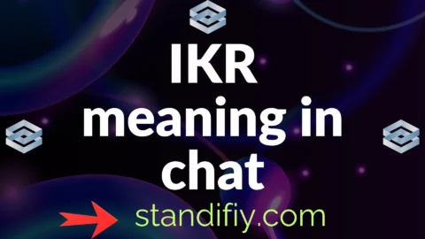ikr meaning in chat