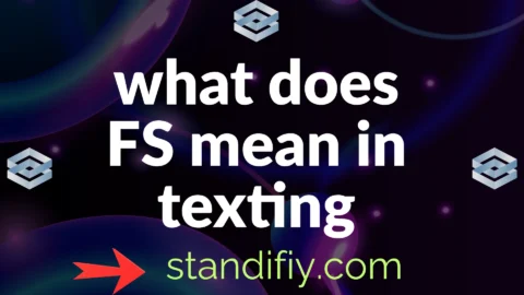 what does fs mean in texting