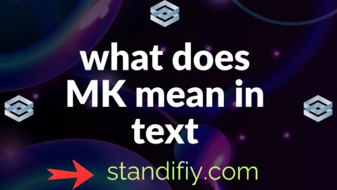 what does mk mean in text