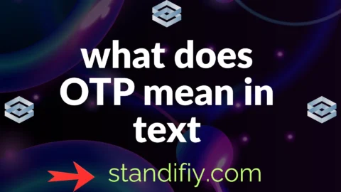what does otp mean in text