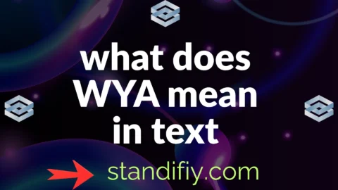 what does wya mean in text