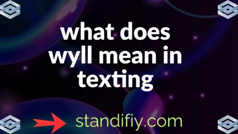 what does wyll mean in texting