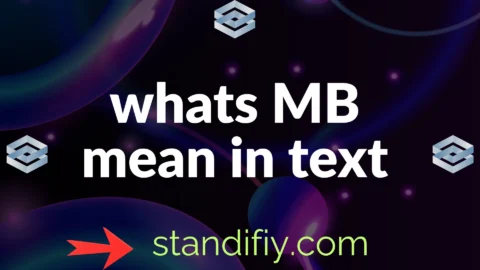 whats mb mean in text