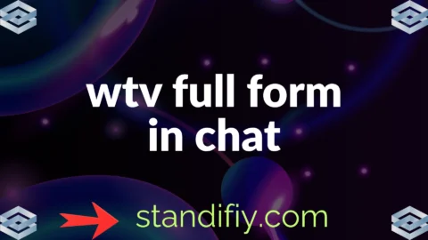 wtv full form in chat