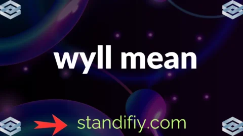 wyll mean