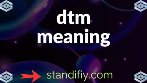 dtm meaning