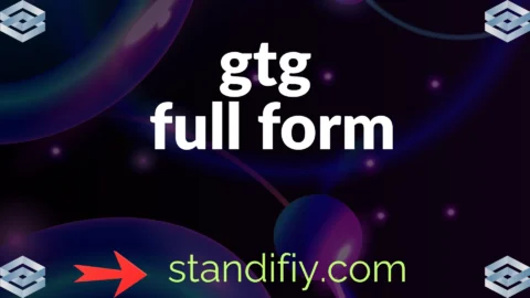 gtg full form