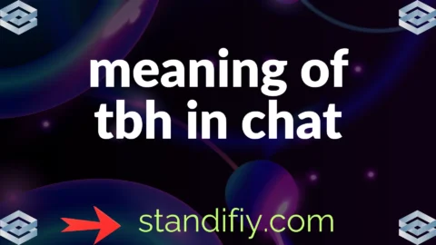 meaning of tbh in chat