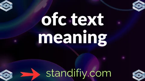ofc text meaning
