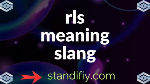 rls meaning slang