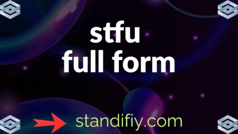 stfu full form