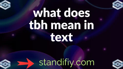 what does tbh mean in text