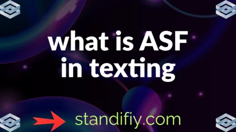 what is asf in texting