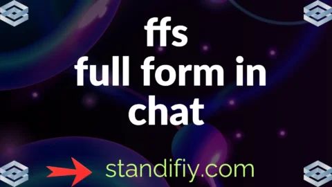 ffs full form in chat