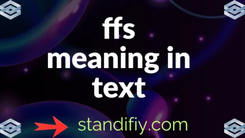 ffs meaning in text