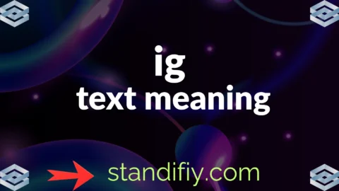 ig text meaning