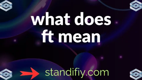 what does ft mean