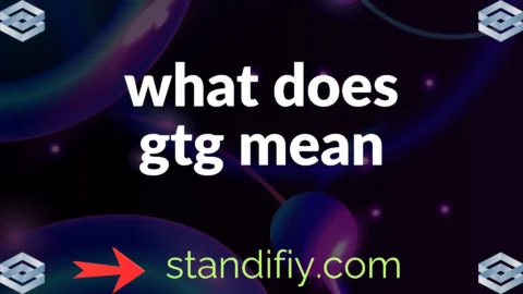 what does gtg mean