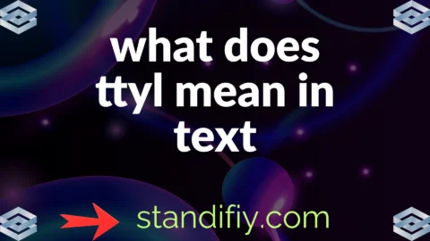 what does ttyl mean in text